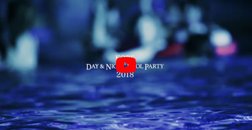 DAY&NIGHT POOL PARTY 2018